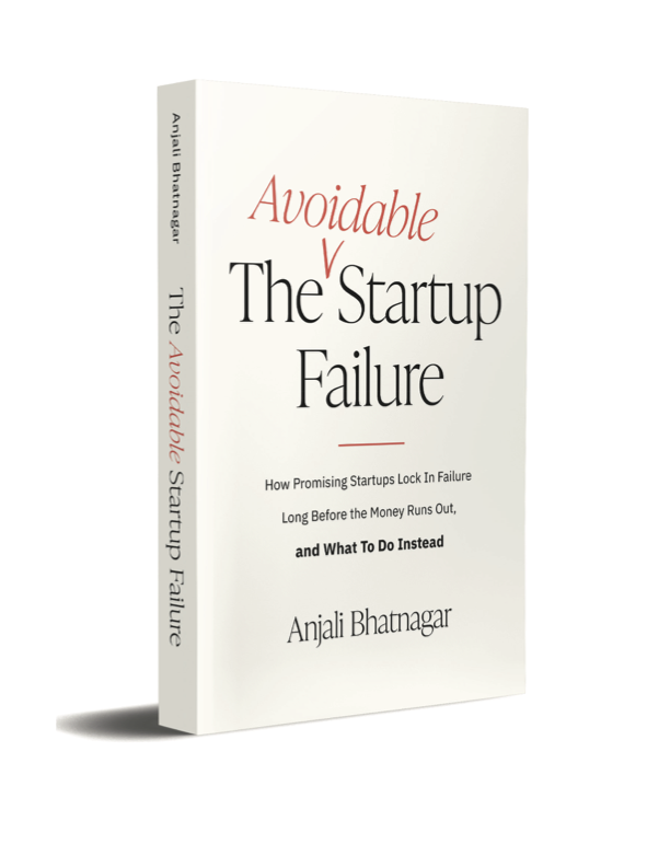 The Avoidable Startup Failure — book cover by Anjali Bhatnagar